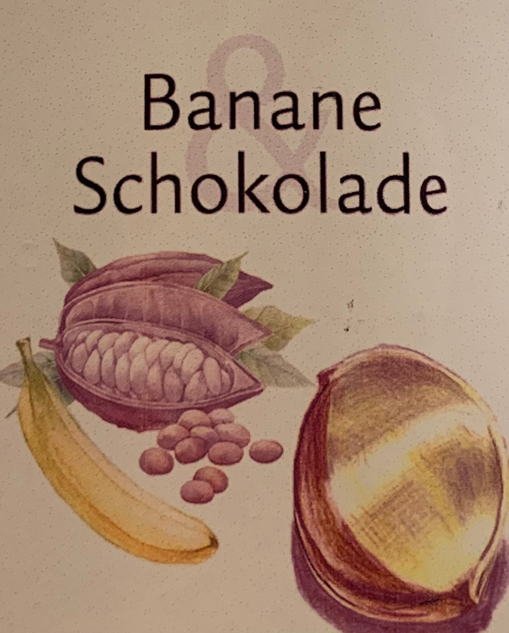 Banane&Schokolade